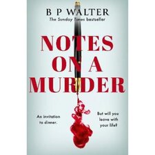 Notes on a Murder BP Walter