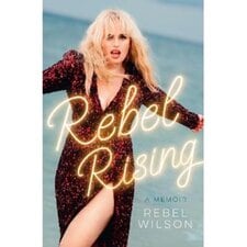 REBEL RISING Rebel Wilson