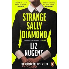 Strange Sally Diamond Liz Nugent