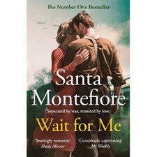 Wait for Me Santa Montefiore