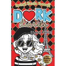 Dork Diaries: I Love Paris RACHEL RENEE