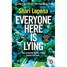 Everyone Here is Lying Shari Lapena