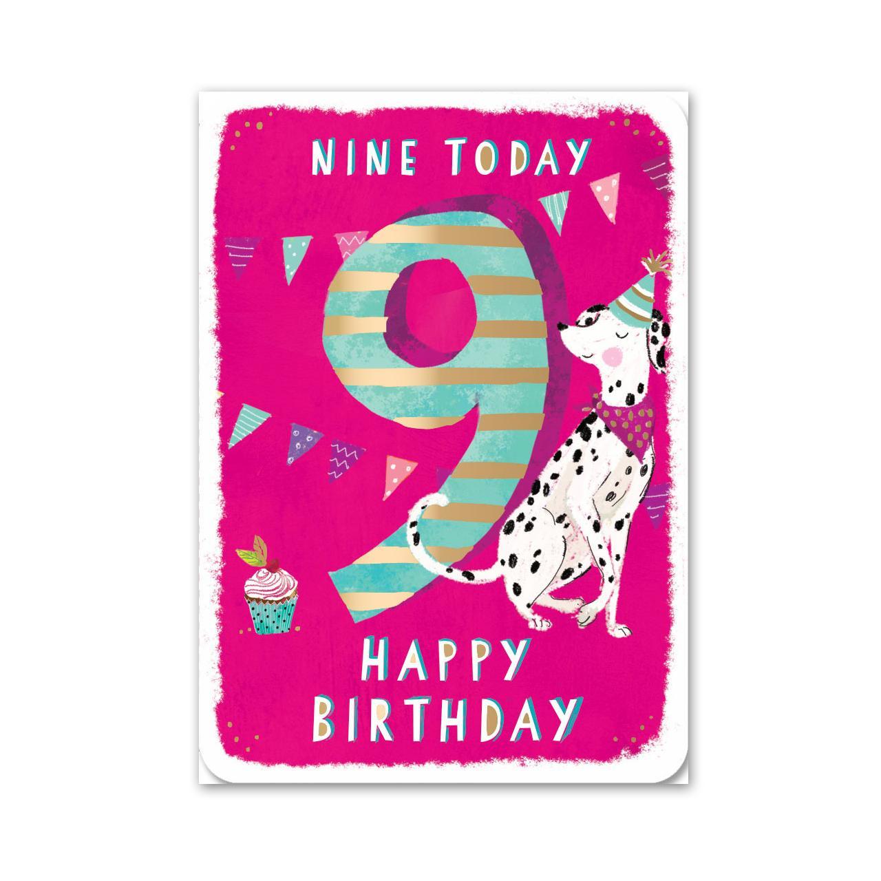 Nine Today Dalmatian 9th Birthday Card