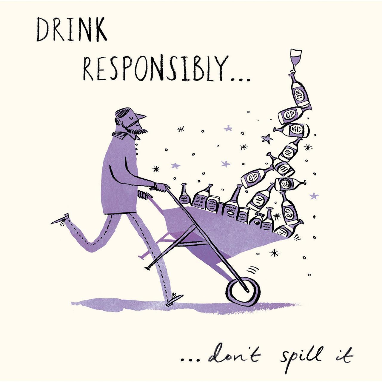 Drink Responsibly Humour Birthday Card