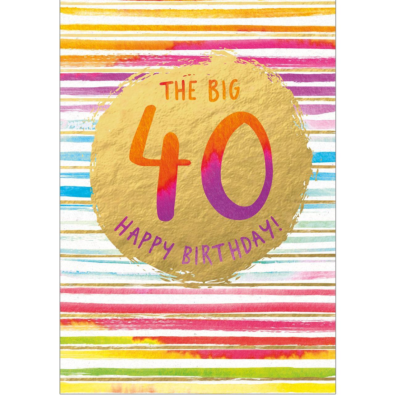 The Big 40 Happy 40th Birthday Card 