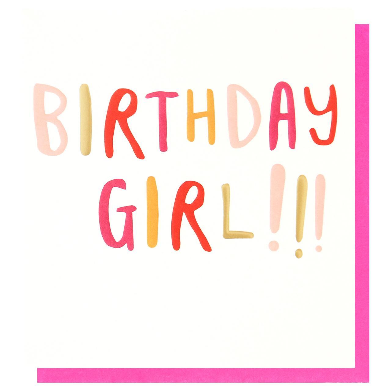 Caroline Gardner Birthday Girl Card