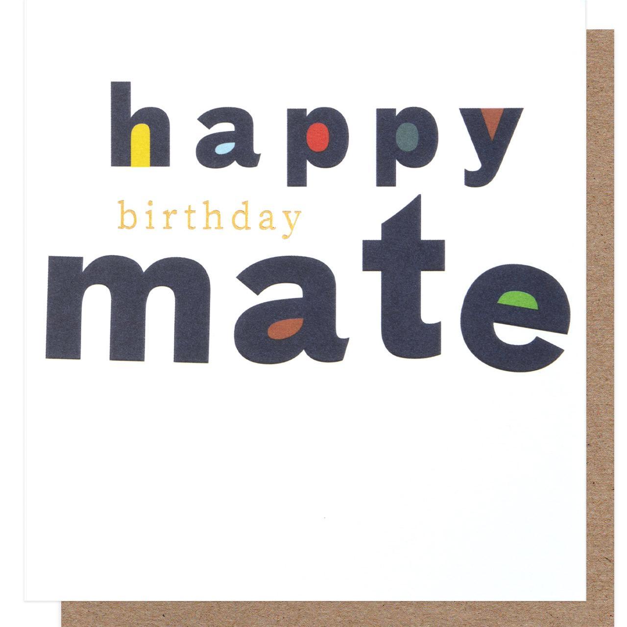 Happy Birthday Mate Card