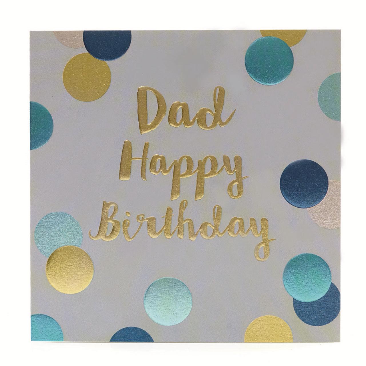 Dad Foil Spots Birthday Card 