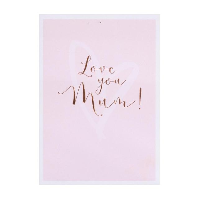 Love You Mum Mother's Day Card  