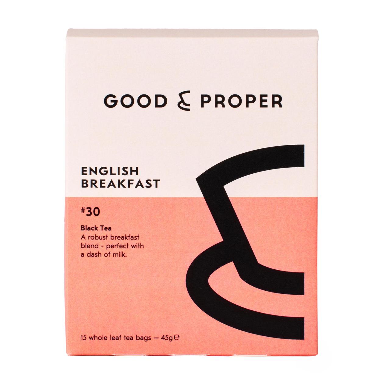 Good & Proper Tea English Breakfast Teabags 