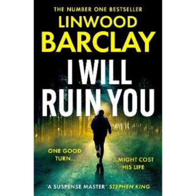 Hardback I Will Ruin You by Linwood Barclay