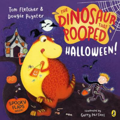 The Dinosaur that Pooped Halloween! by Tom Fletcher