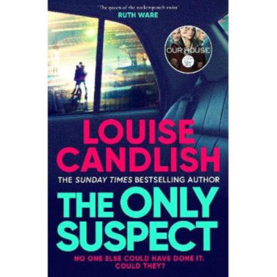 Hardback Only Suspect by Louise Candlish