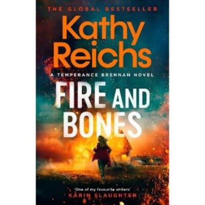 Hardback Fire and Bones by Kathy Reichs