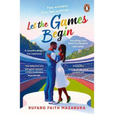 Paperback Let the Games Begin by Rufaro Faith Mazarura