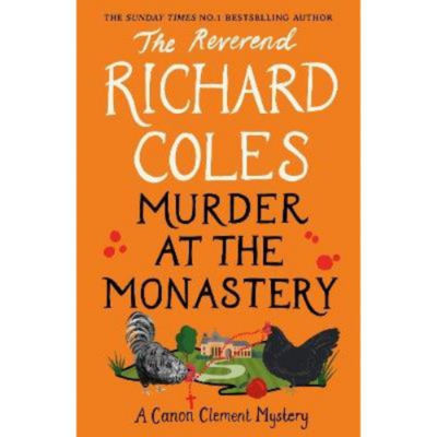 Hardback Murder at the Monastery by Reverend Richard Coles