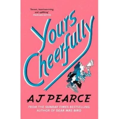 Paperback Yours Cheerfully by AJ Pearce