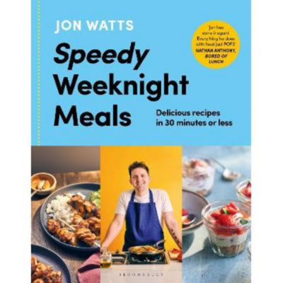 Hardback Speedy Weeknight Meals by Jon Watts