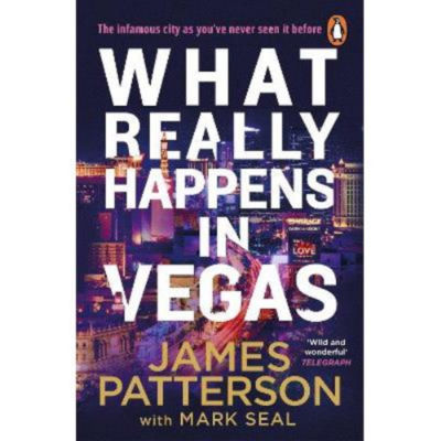 Paperback What Really Happens in Vegas by James Patterson