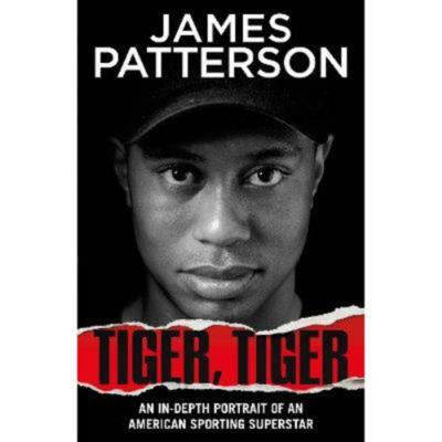 Hardback Tiger, Tiger by James Patterson