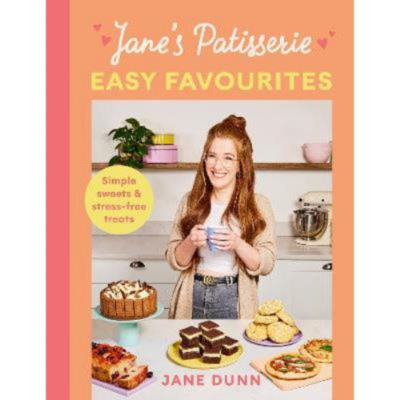 Hardback Jane's Patisserie Easy Favourites by Jane Dunn