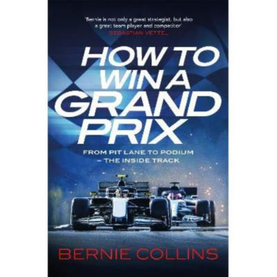 Hardback How to Win a Grand Prix by Bernie Collins