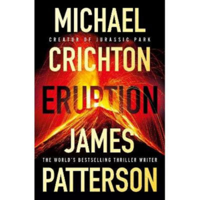 Hardback Eruption by James Patterson & Michael Crichton
