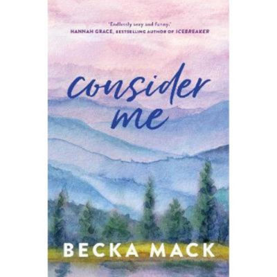 Paperback Consider Me by Becka Mack