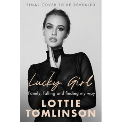 Hardback Lucky Girl by Lottie Tomlinson