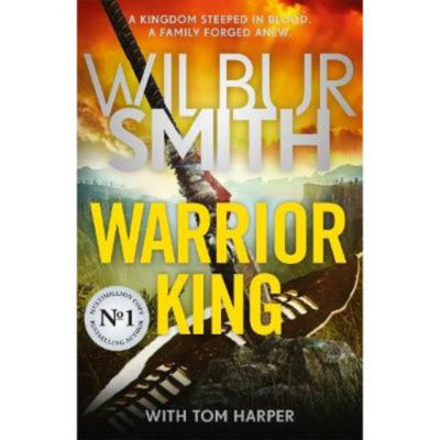Hardback The Warrior King by Wilbur Smith