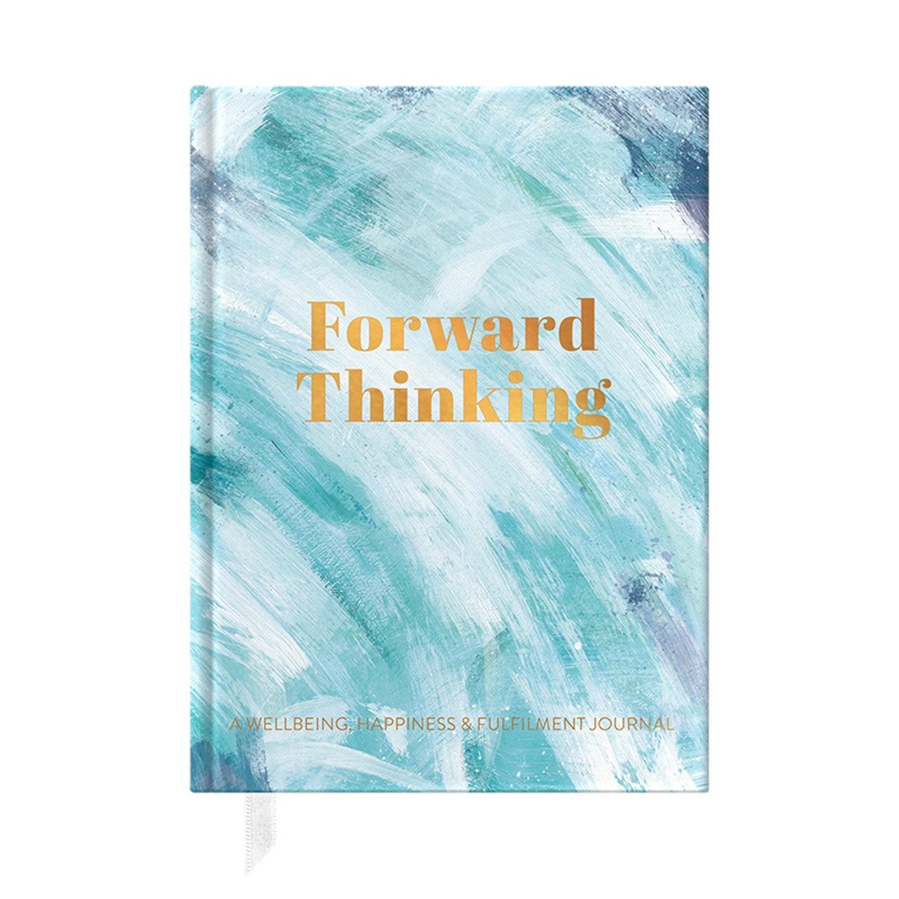 Forward Thinking - A Wellbeing & Happiness Journal