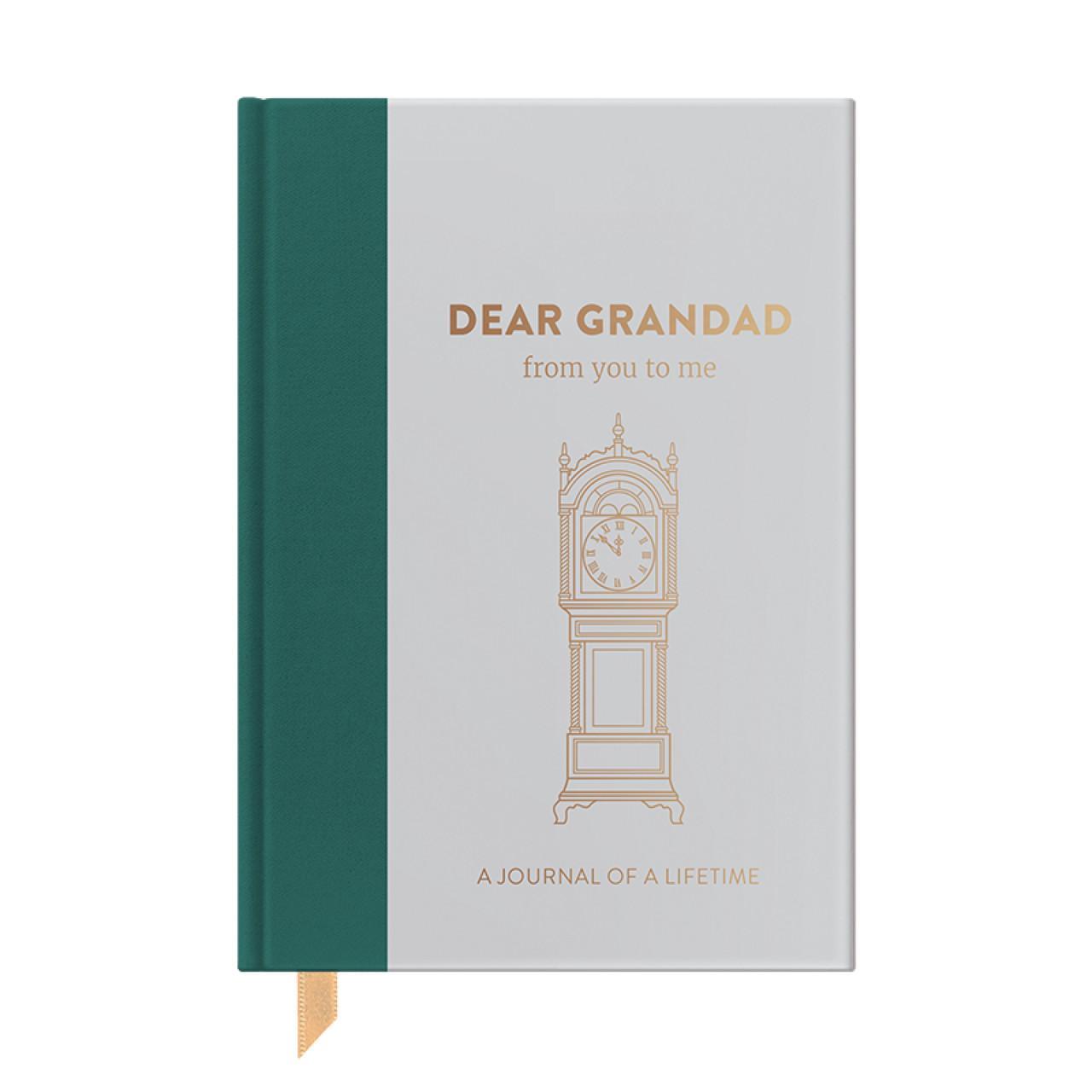 Dear Grandad, From You To Me - Memory Journal of a Lifetime